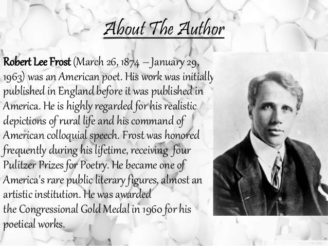 a comparison of robert frosts literary works coursework help complete works of robert frost