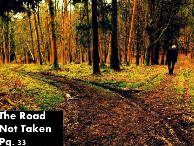 The Road Not Taken