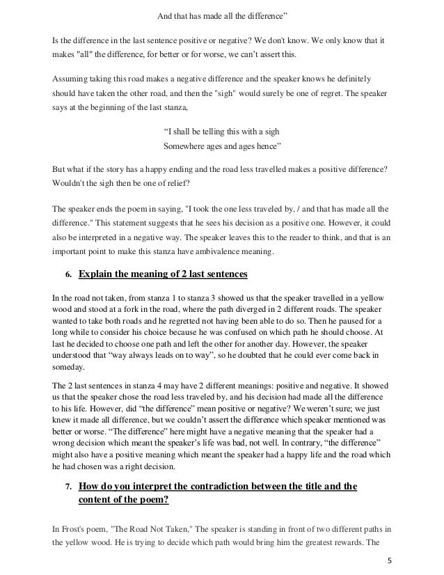 The Road Not Taken Robert Frost I Took The One Less Traveled By Essay Proposal Outline also Order Custom Writing Sample Essays High School Students