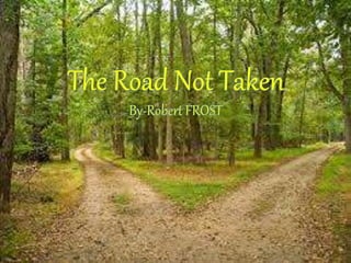 The Road Not Taken PPT | PPT