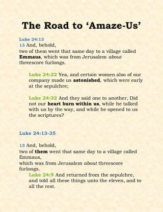 The Road To 'Amaze-Us'