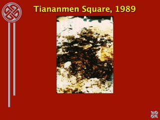 Tiananmen Square, 1989
 