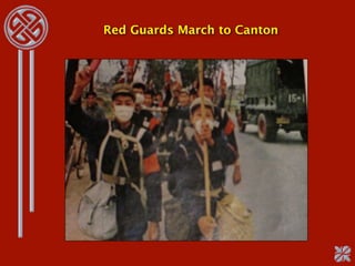Red Guards March to Canton
 