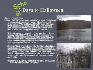13 Days to Halloween ,[object Object],[object Object],School ^ 