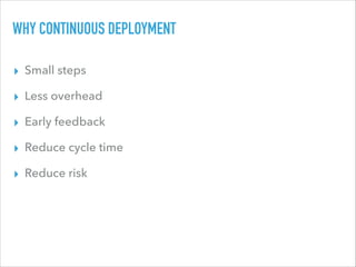 The road to continuous deployment (PHPCon Poland 2016) Slide 20