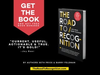 The Road to Recognition Book for Personal Branding w/ Seth Price + Barry Feldman