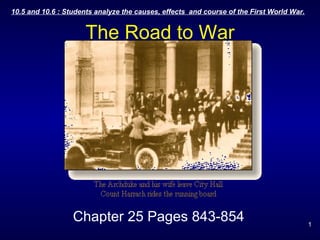 The Road to War Chapter 25 Pages 843-854 