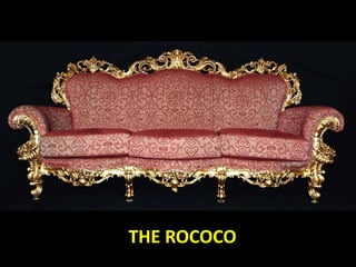 THE ROCOCO
 
