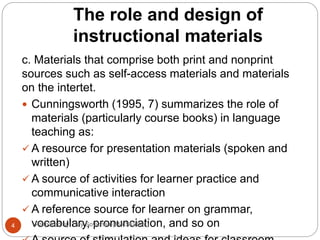 The role and design of instructional materials | PPTX