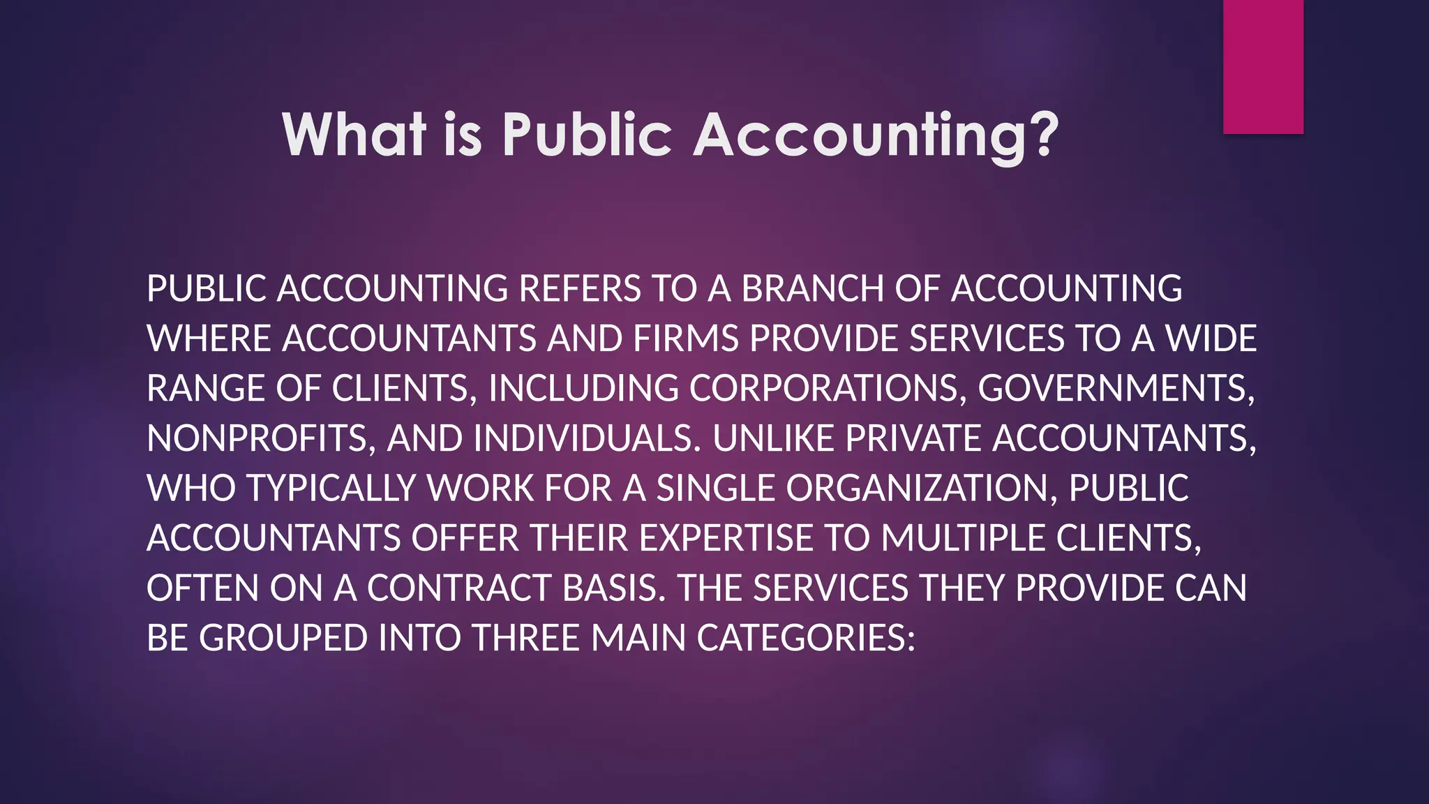 The Role and Significance of Public Accounting.pptx