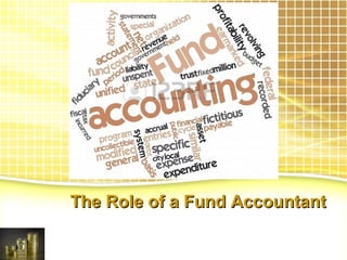 The Role of a Fund Accountant

 