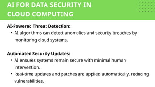 The Role of AI in Enhancing Cloud Computing | PPTX