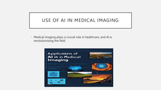 The role of ai in medical field.pptx.priyabhojwani | PPTX
