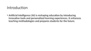 The Role of AI in Modern Education..pptx