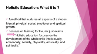 The Role of a Teacher in Sudent's Holistic Development by Dr.NN Scholar ...