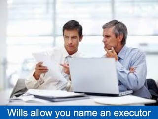 The Role of a Will in Vermont