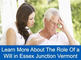 The Role of a Will in Vermont
