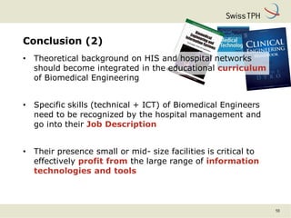 The role of biomedical engineers in the introduction and maintenance of ...