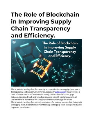 The Role of Blockchain in Improving Supply Chain Transparency and ...