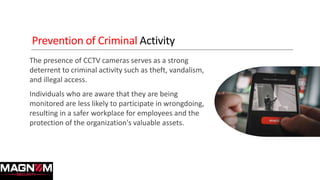 The Role of CCTV (Closed-Circuit Television) in Workplace Safety | PPTX
