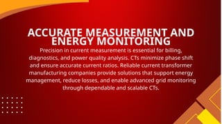The Role of Current Transformers in Electrical Safety and Measurement .pptx