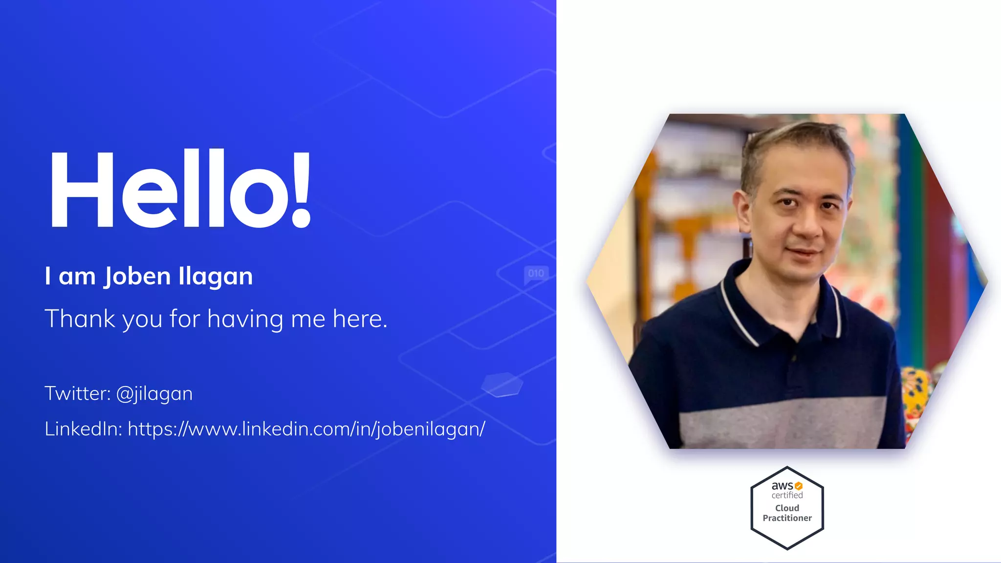 Hello!
I am Joben Ilagan
Thank you for having me here.
Twitter: @jilagan
LinkedIn: https://www.linkedin.com/in/jobenilagan/
2
 