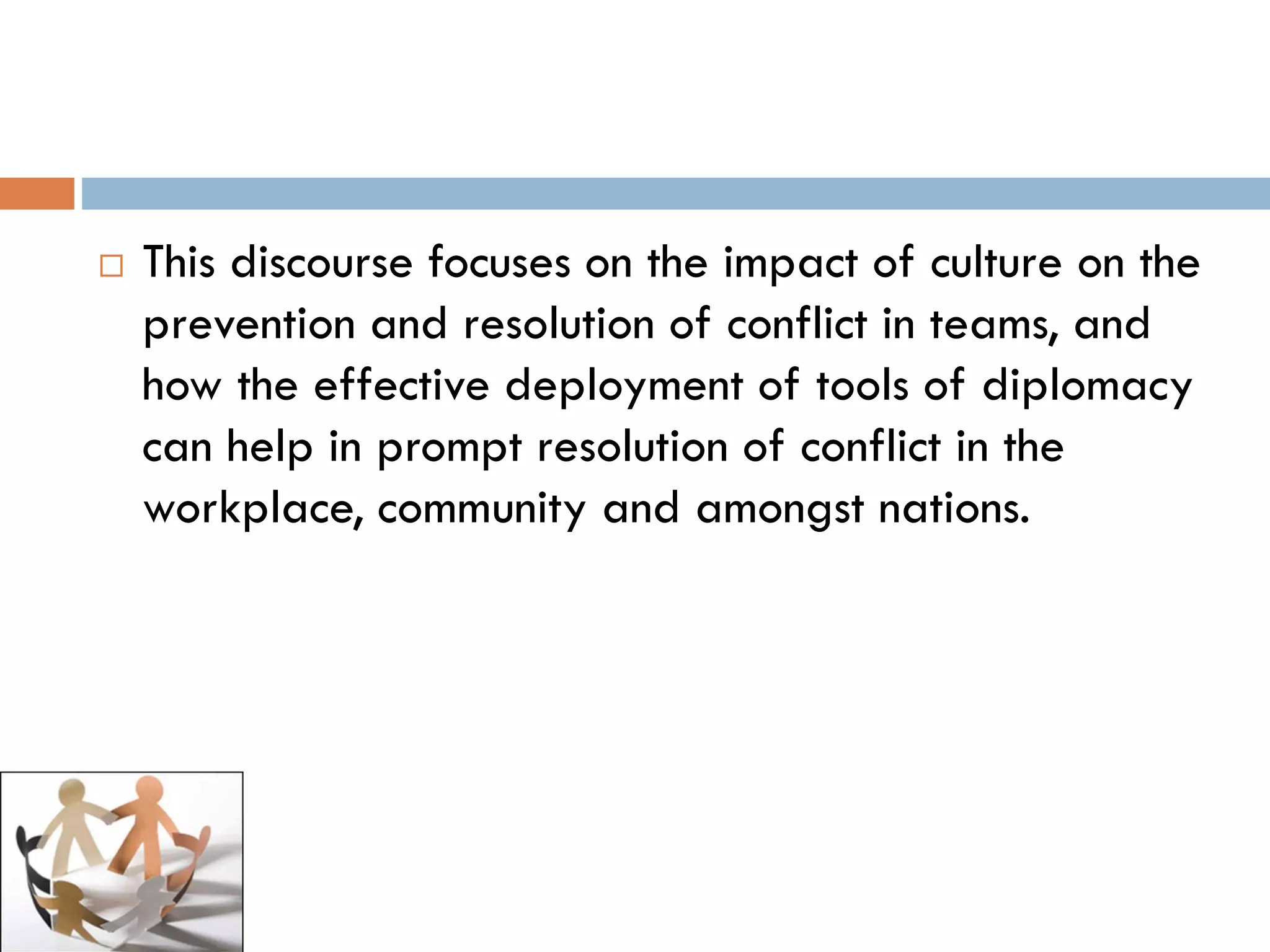 The role of diplomacy & its effects in multicultural conflict ...