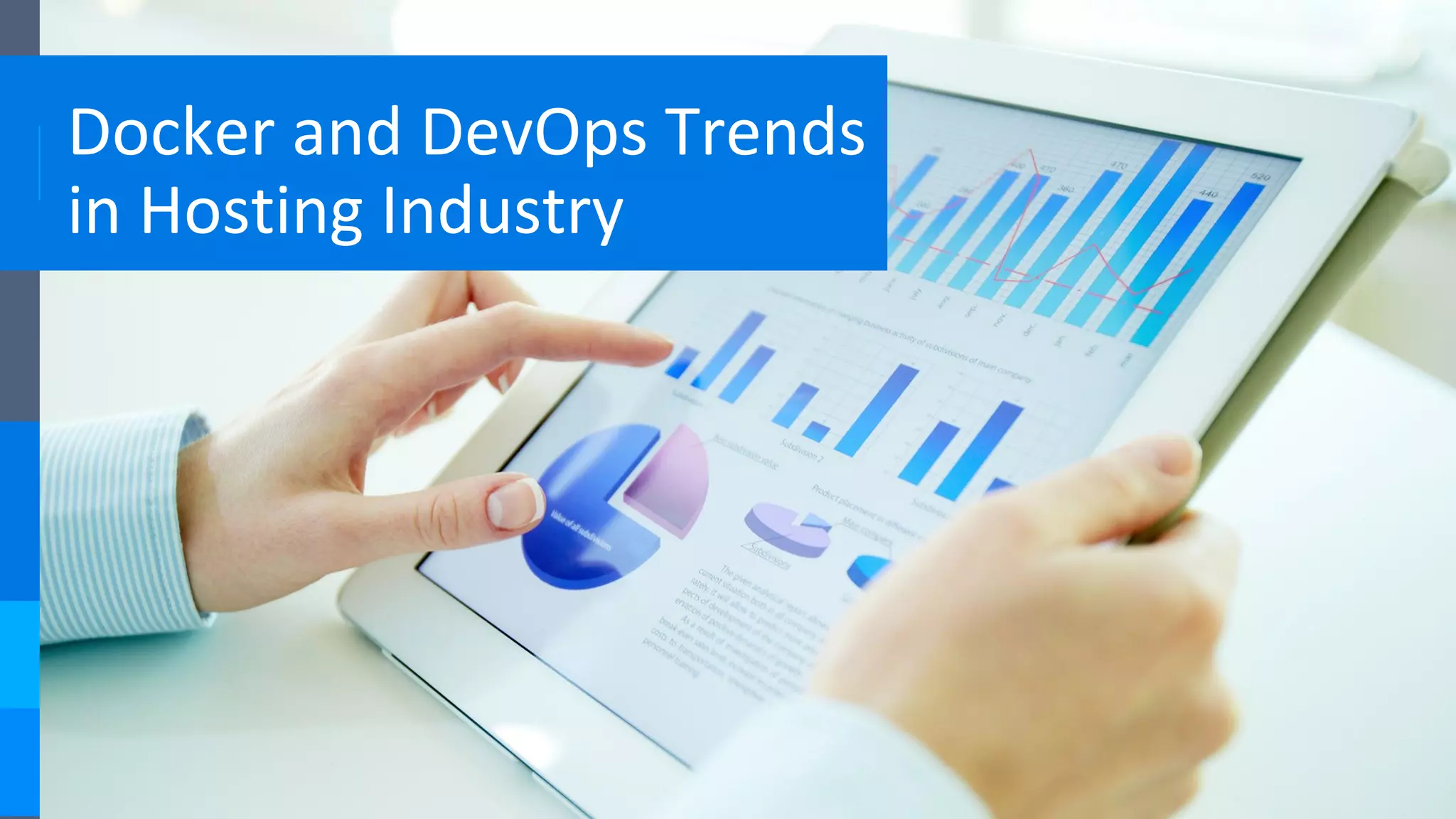 Docker and DevOps Trends
in Hosting Industry