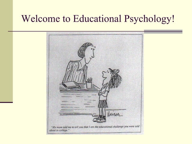 Module 1 The Role Of Educational Psychology