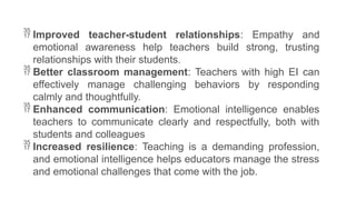THE ROLE OF EMOTIONAL INTELLIGENCE IN EFFECTIVE TEACHING report.pptx