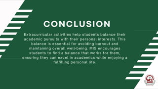 The Role of Extracurricular Activities in Holistic Development at MIS.pptx
