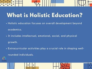 The Role of Extracurricular Activities in Shaping Holistic Education in ...