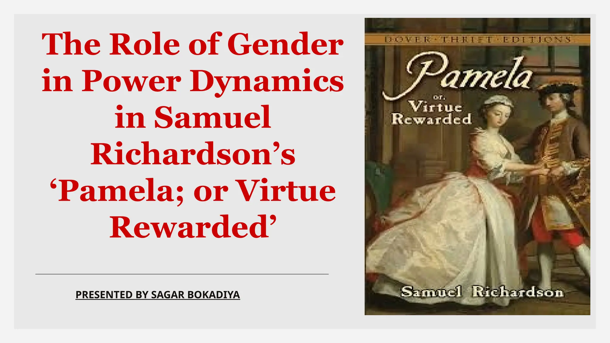 The Role of Gender in Power Dynamics in Samuel Richardson's Pamela
