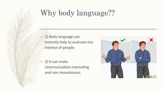 The role of gestures and body language in communication..pptx