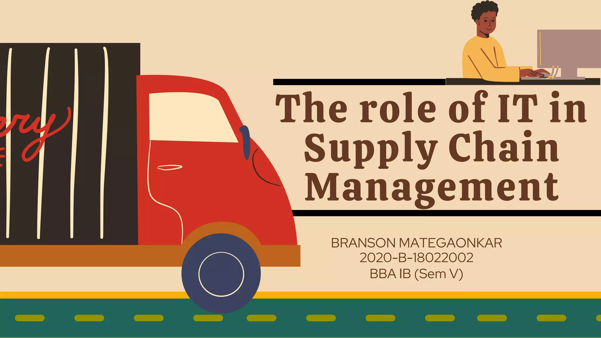 The Role Of IT In Supply Chain Management By Branson Xavier PPT the-role-of-it-in-supply-chain-management-by-branson-xavier-ppt