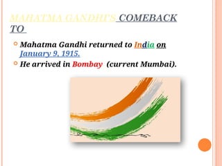 THE ROLE OF MAHATMA GANDHI IN INDIA’s freedom.pptx