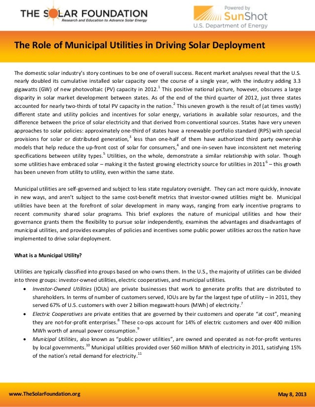 www.TheSolarFoundation.org May 8, 2013
The Role of Municipal Utilities in Driving Solar Deployment
The domestic solar indu...