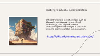 The Role of Official Translators in Global Communication.pptx