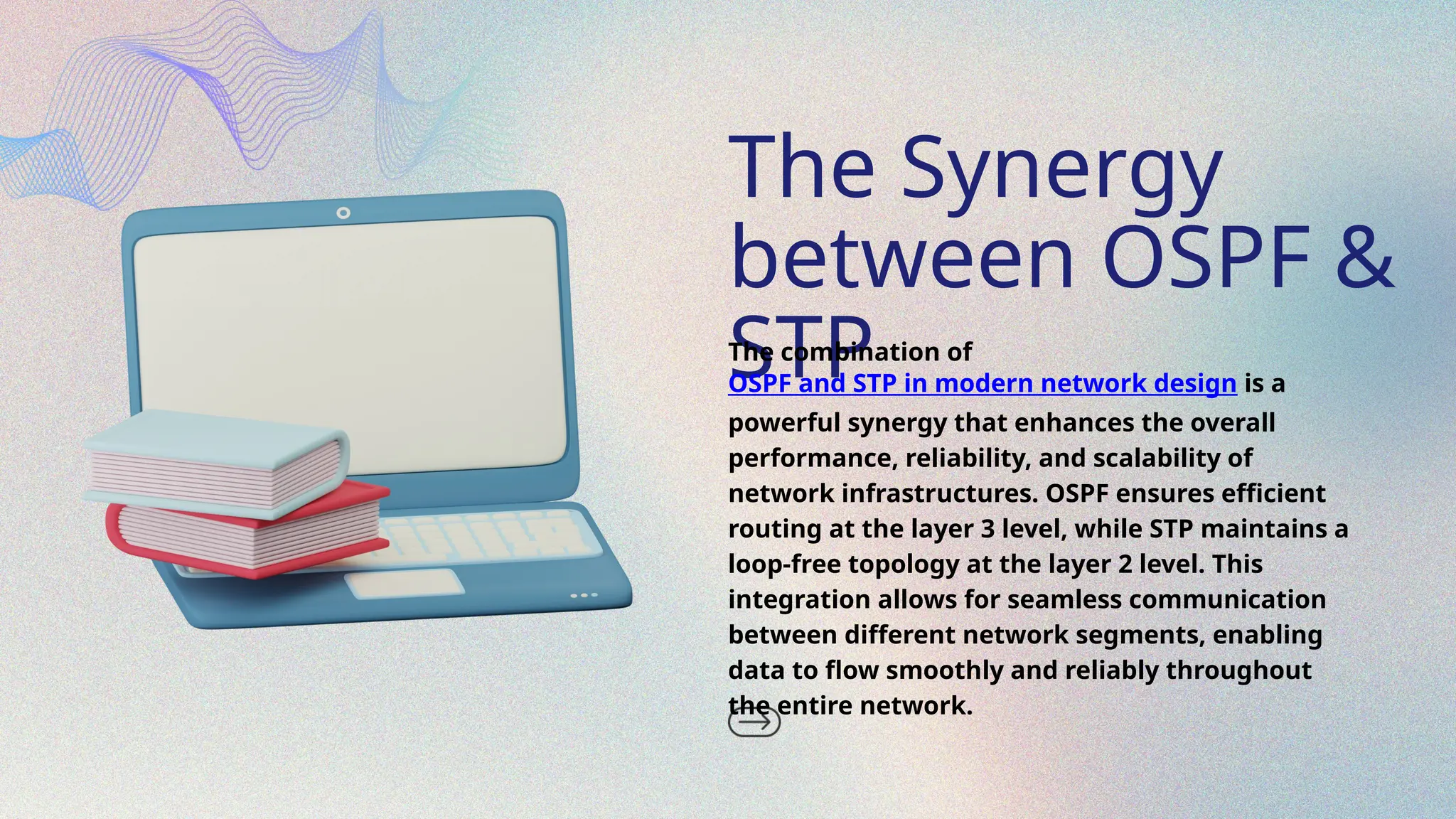 The Role of OSPF Protocol and Spanning Tree in Modern Network Design.pptx