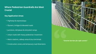 The Role of Pedestrian Guardrails in Safe Highway & Flyover ...