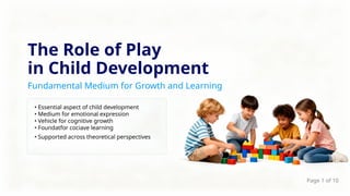 The Role of Play in Child Development (1).pptx