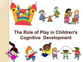 The role of pretend play in children's cognitive | PPTX