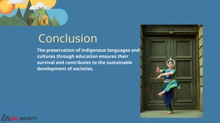 The Role of Schools in India in Preserving Indigenous Languages and ...