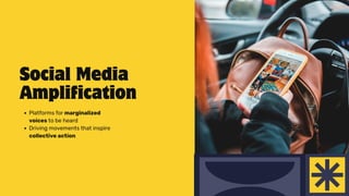 The Role of Social Media in Amplifying Community Voices and Movements | PDF