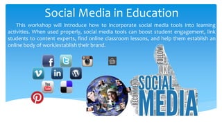 The role of social media in learning