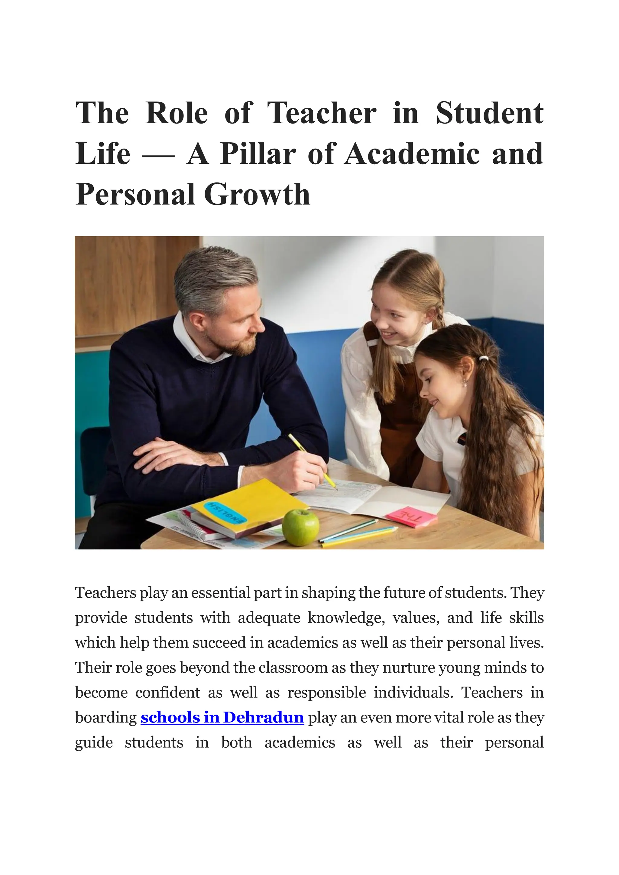 The Role of Teacher in Student Life — A Pillar of Academic and Personal ...