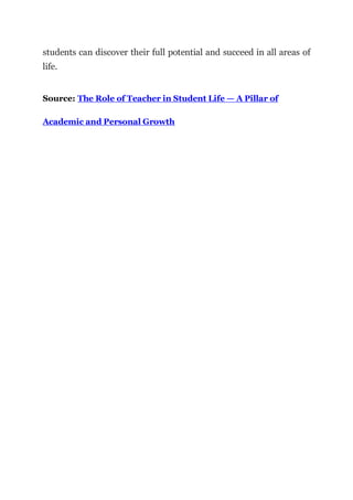 The Role of Teacher in Student Life — A Pillar of Academic and Personal ...