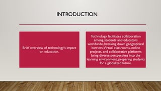 The Role of Technology in Education.pptx