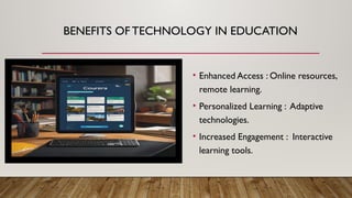The Role of Technology in Education.pptx