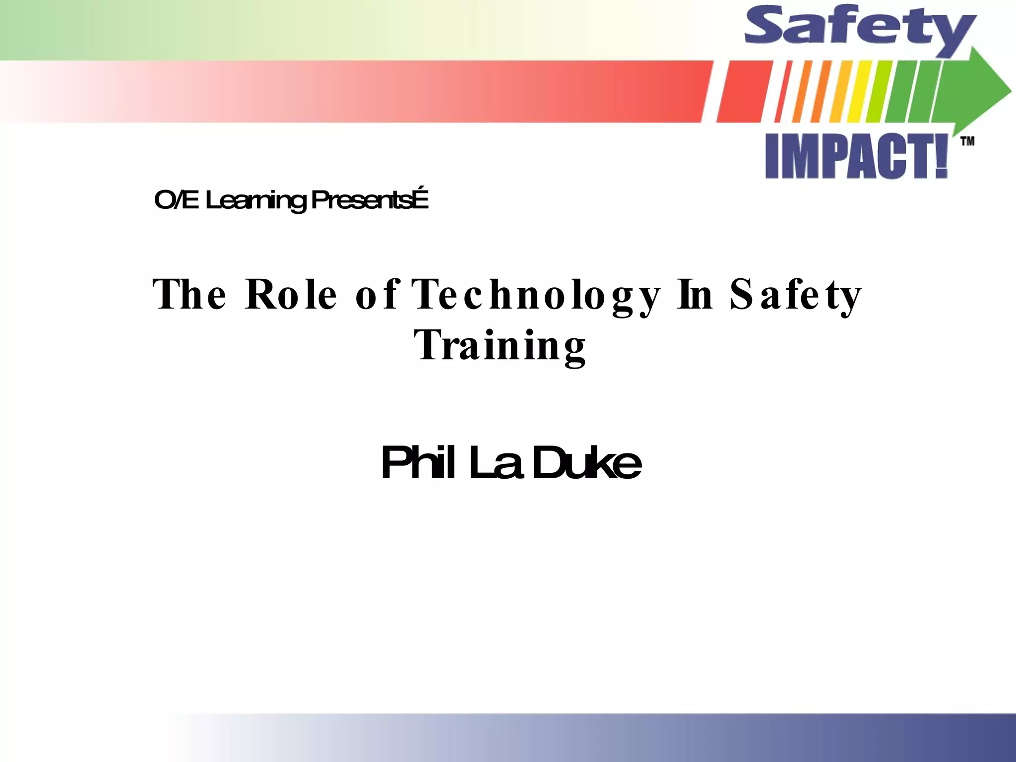 The Role Of Technology In Safety Training | PPT